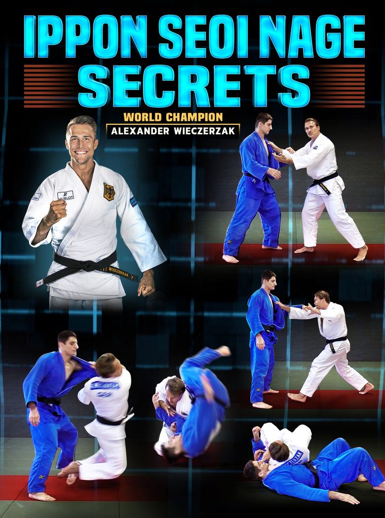 Ippon Seoi Nage Secrets by Alexander Wieczerzak