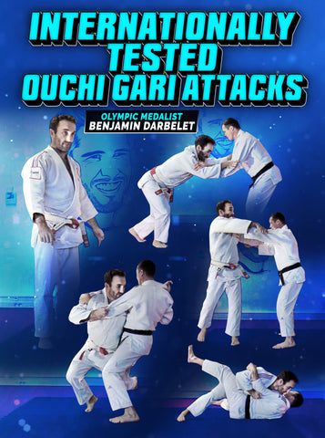 Internationally Tested Ouchi Gari Attacks by Benjamin Darbelet